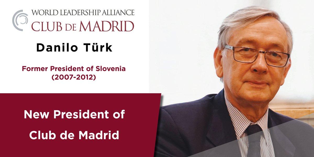 Club De Madrid The Former President Of Slovenia Daniloturk Becomes The President Of Clubdemadrid He Was Chosen By The Organization S Members During The Last General Assembly T Co I8zhfot8rc Congratulations