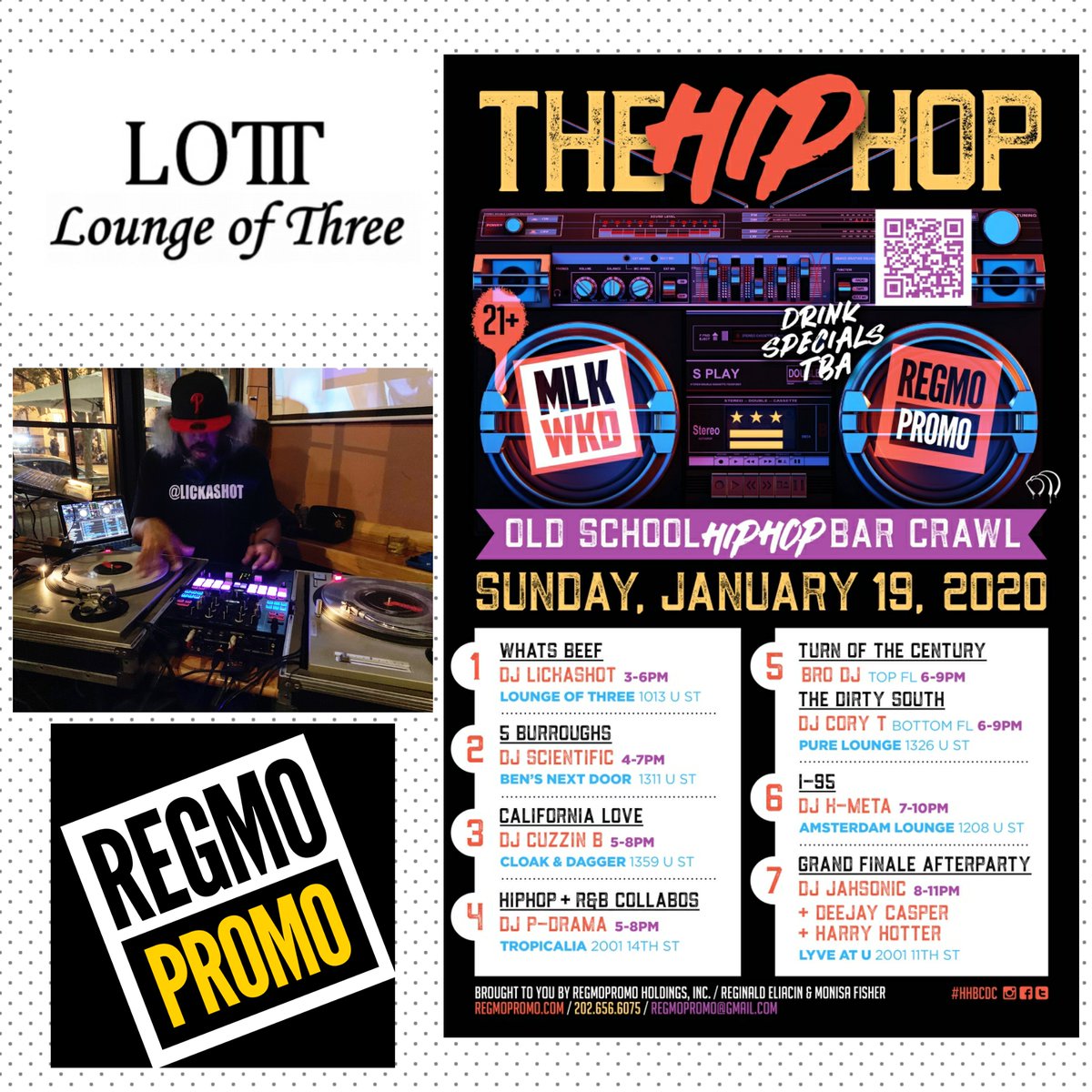 regmopromo's tweet image. The Hip "HOP" Old School Bar Crawl-MLK EDITION
Sunday January 19th

STOP #1 - @LoungeofThree- 1013 U St. NW - 3-6pm
@lickAshot - "What's Beef" 
Drink Specials: $5 Corona, $5 Heineken, $7 Jameson

Get Your Tickets Here: hiphopbarcrawlmlk2020.eventbrite.com

@1920dc #RegmoPromo #Regmo