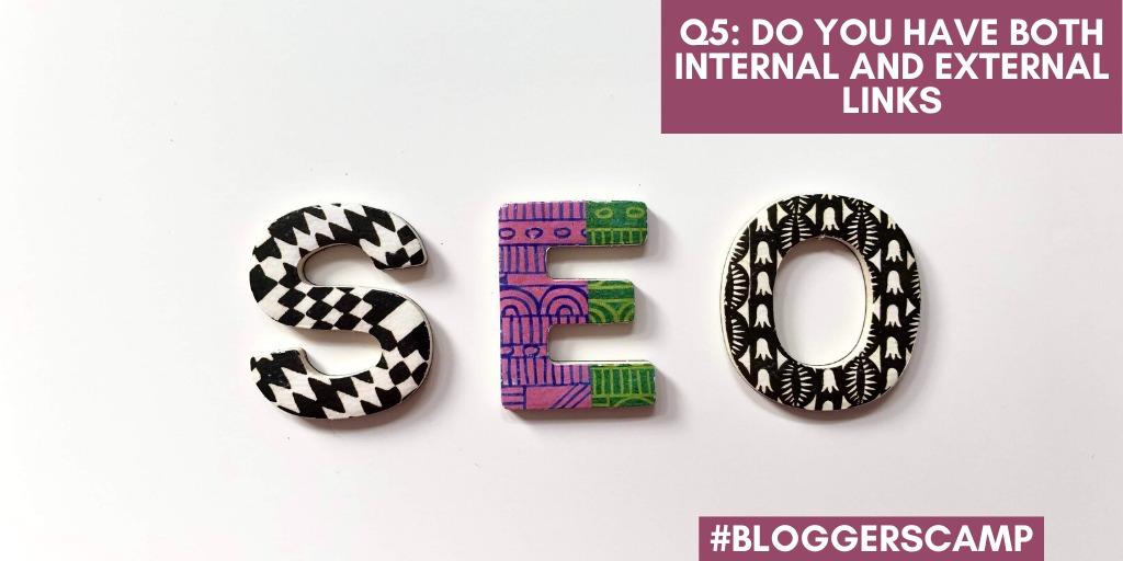 Q5 - Metadescription was easy - keep it short, keyword focussed and well written to give a summary of your blog. Let's tackle the links that you include in your blog. What are some of the dos and dont's that you have in mind when it comes to links? 
#BloggersCamp