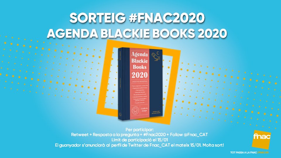 Fnac_CAT's tweet photo. 💥🎁 SORTEIG per començar l'any! Quines són les cites més importants d'aquest any que no dubtaràs en apuntar a la teva agenda 2020? 📖 Fes RT, contesta a la pregunta amb #Fnac2020, segueix-nos i podrà ser teva! https://t.co/RwXZlp2yrB