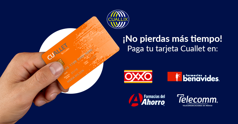 No pierdas más timepo, paga tu tarjeta Cuallet en OXXO, Farmacias del Ahorro, Farmascias Benavides y Telecomm😉✍️
#FinancieraCuallix