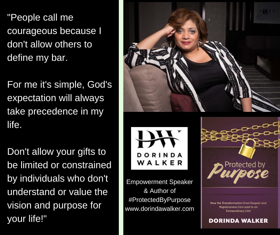 DorindaWalker's tweet photo. #WednesdayWisdom - One of the great lessons of living is that moment when you understand that others expectations of you will never be higher or more significant than the  bar you set for yourself in fulfilling God's purpose for your life.

#ProtectedByPurpose https://t.co/6uO79eM8uY
