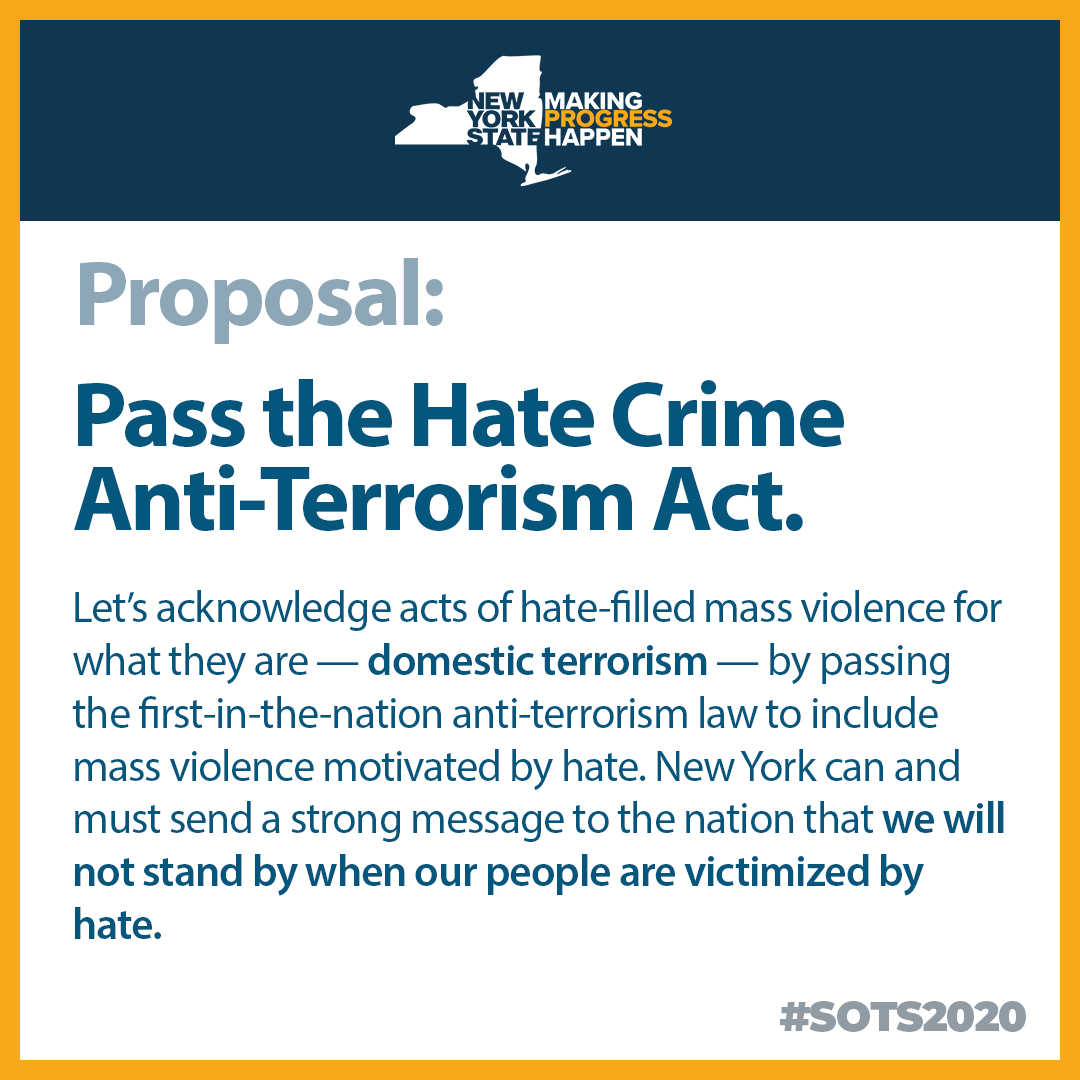 Let’s acknowledge displays of hate-filled mass violence for what they are — domestic terrorism — and let’s pass the first-in-the-nation domestic terrorism law to include mass violence motivated by hate.

#SOTS2020 #MakingProgressHappen