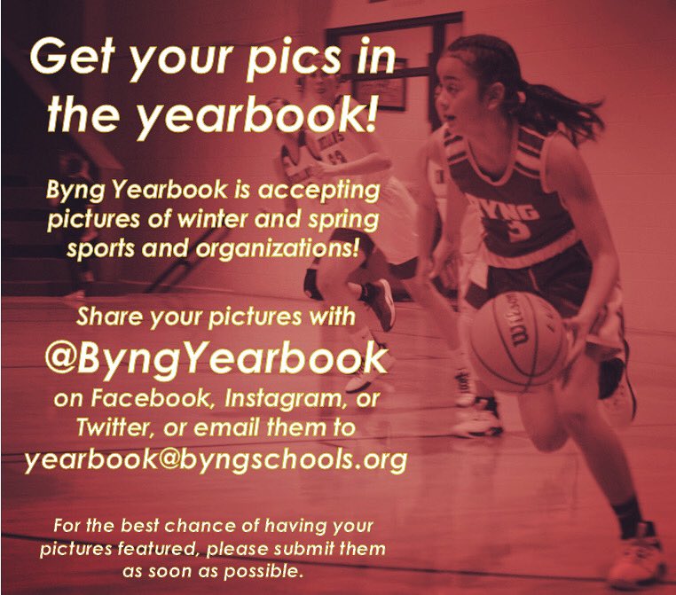 If you have pictures of your winter or spring sport or organization, share them with us and they may get featured in the yearbook!

You can tag <a href="/ByngYearbook/">Byng Yearbook</a> on Twitter, Instagram, or Facebook, or email them to yearbook@byngschools.org!