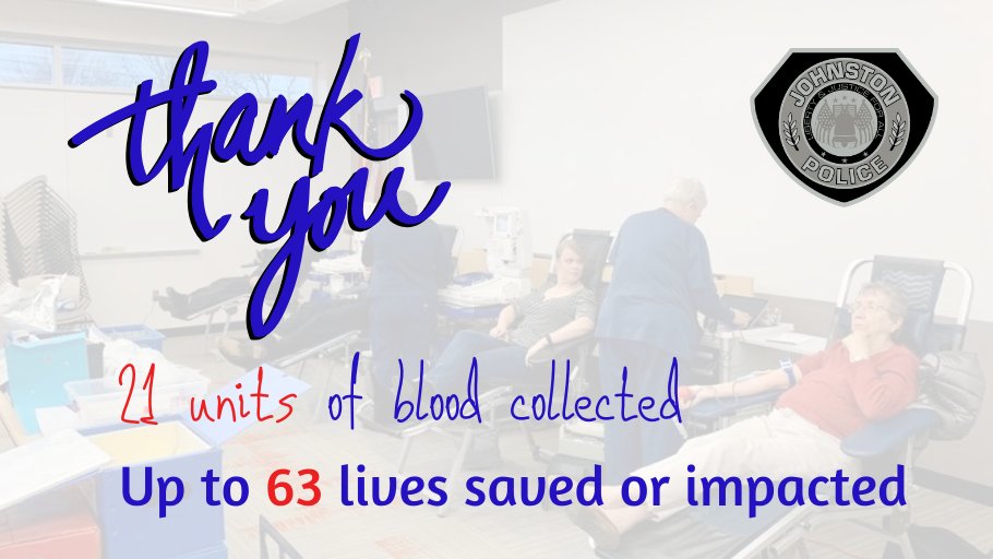 Johnston_PD's tweet photo. A special thank you to the donors who helped save lives by donating blood at the Johnston Public Safety Building on Monday, Jan. 6. #BlueBloodDrive #SavingLives https://t.co/DGLxcmY8VQ
