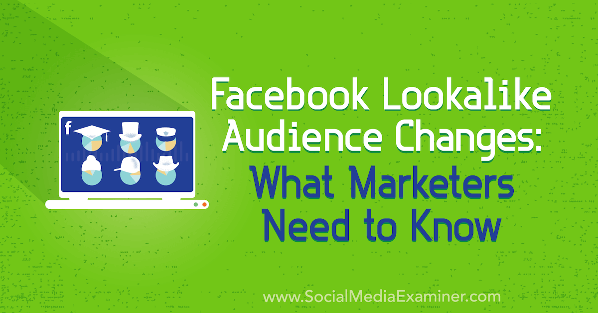Facebook Lookalike Audience Changes: What Marketers Need to Know dlvr.it/RMhJQV