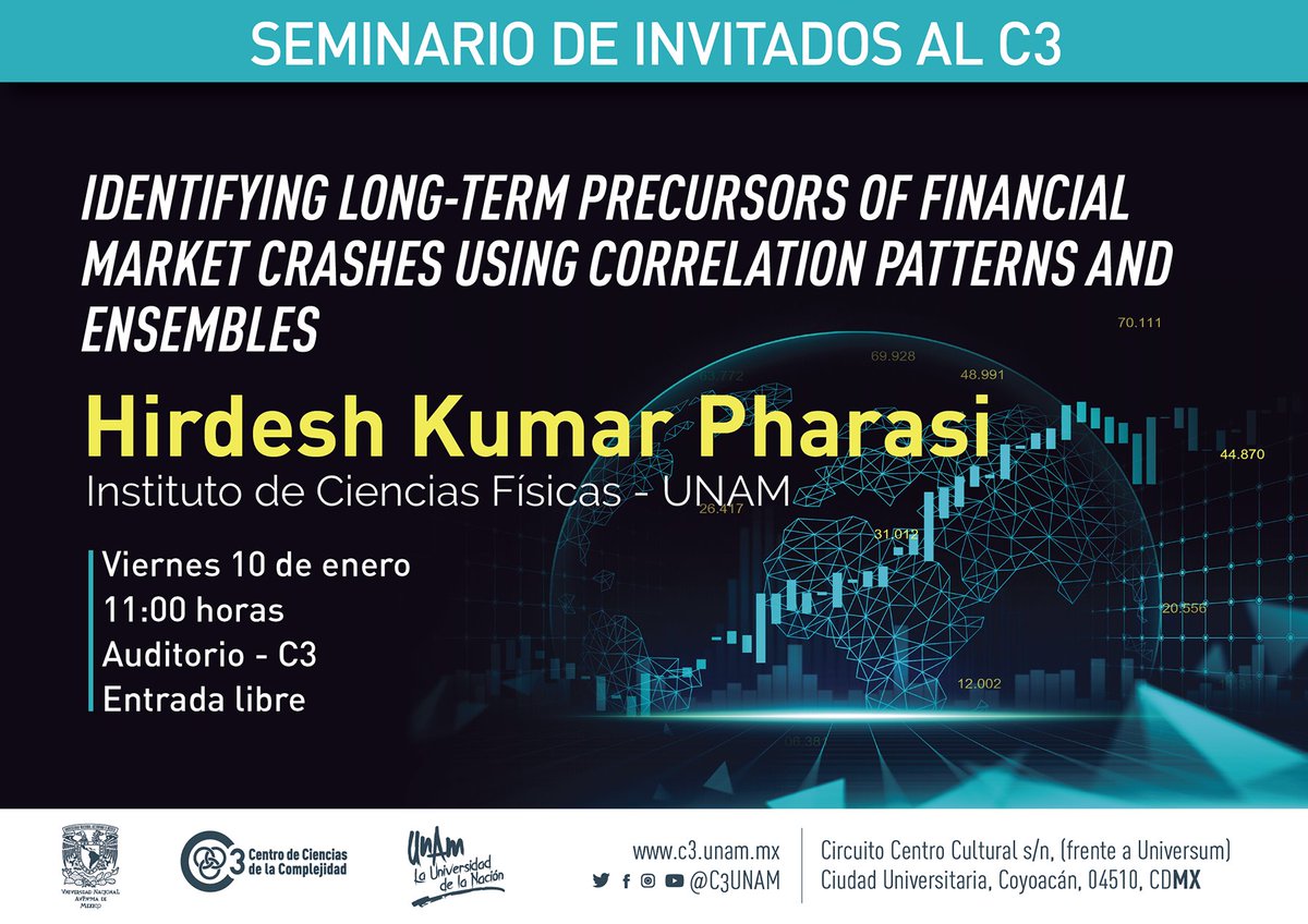 C3UNAM's tweet photo. #C3Academia #C3Invitados Reiniciamos actividades en el @C3UNAM con el Seminario "Identifying long-term precursors of financial market crashes using correlation patterns and ensembles", Hirdesh Kumar Pharasi @icf_unam 

Viernes 10 de enero, 11:00hrs
Auditorio-C3
Entrada libre https://t.co/YrxSOCdXrf