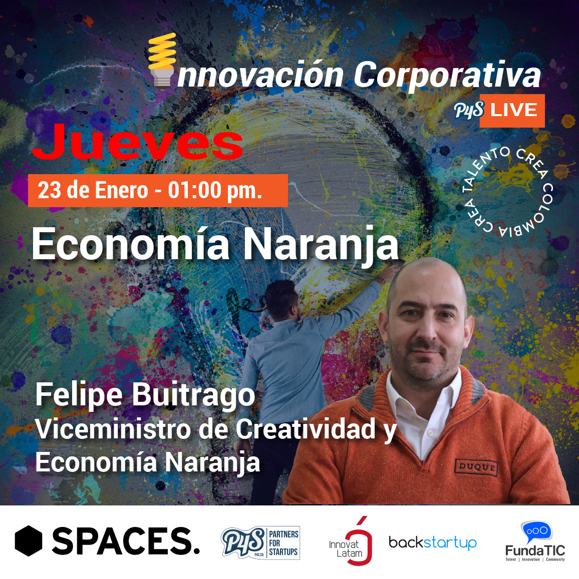 mincultura's tweet photo. Si quieres conocer acerca de economía naranja, conéctate a #p4slive con Felipe Buitrago Restrepo viceministro de la creatividad y la economía naranja, hoy jueves 23 de enero a la 1:00 pm. Reserva tu cupo en este enlace: https://t.co/sUFYYEiZyW
#p4sco https://t.co/QRKtSNqyyz