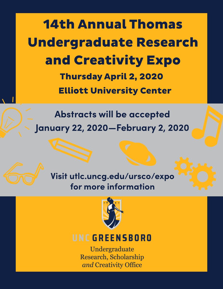 UNCG_URSCO's tweet image. #UNCGstudents we are now accepting abstracts for the 14th Annual Thomas Undergraduate Research and Creativity Expo! Go to utlc.uncg.edu/ursco/expo/ to find out more about the Expo and to submit your abstract!