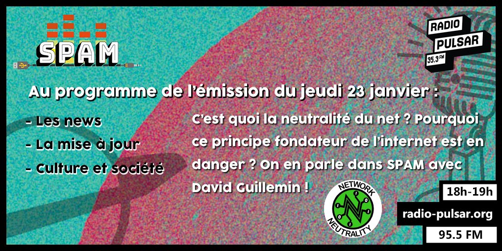SpamPulsar's tweet photo. Ce soir on vous donne rendez-vous sur le 95.9FM de @radio_pulsar ou sur https://t.co/QNKb5tz6x0 pour une émission spéciale Neutralité du net avec @esDOC_DG ! https://t.co/neuVa3HnIJ