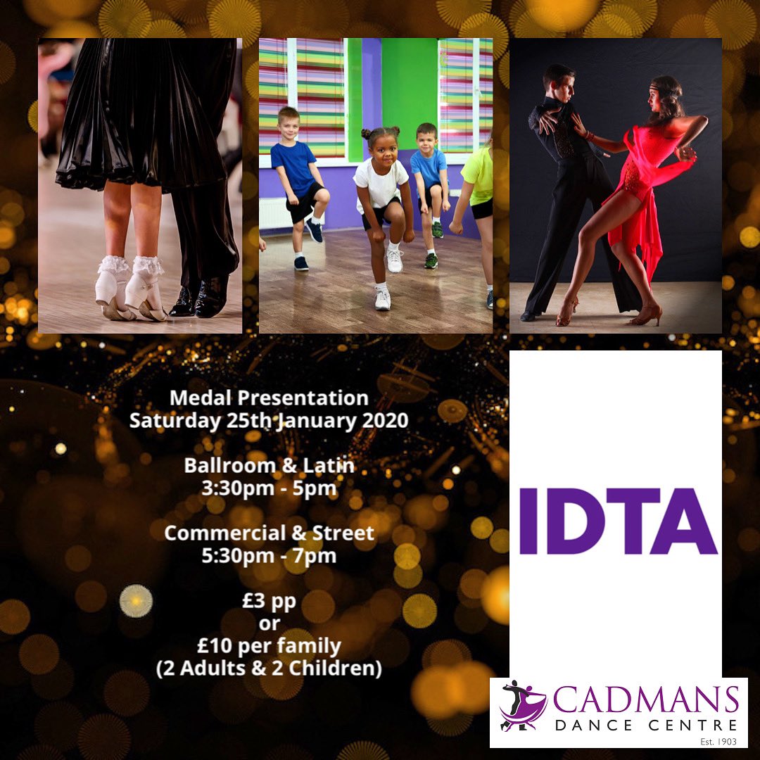 Medal Presentation
Saturday 25th January 2020

Ballroom &amp; Latin 
3:30pm - 5pm

Commercial &amp; Street
5:30pm - 7pm 
£3 pp 
or 
£10 per family
(2 Adults &amp; 2 Children)
#cadmans #dance #centre #sale #m33 #saletown #cheshire #manchester #presentation #awards #dancing #theidta