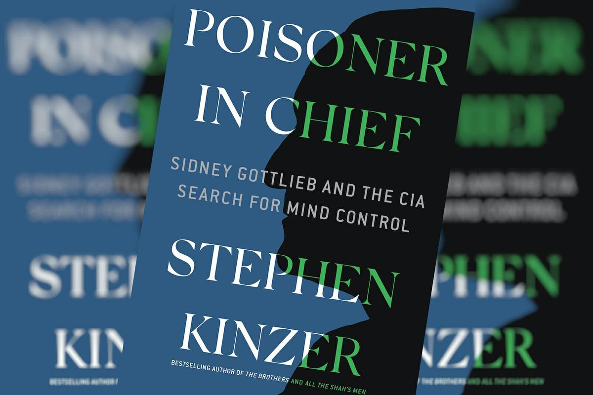intpolicydigest's tweet image. Book Review: ‘Poisoner in Chief’ ow.ly/JhtJ30qbE0q #PoisonerinChief #CIAMindControl #MKUltra #CIA #StephenKinzer @StandardGray @intpolicydigest