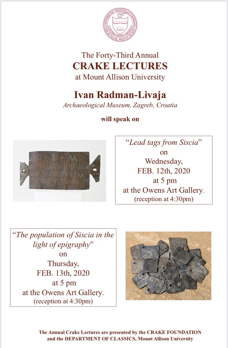 ClassicsMtA's tweet photo. We are thrilled to announce our 43rd Crake Lectures at Mount Allison U. delivered by Dr. Ivan Radman-Livaja, Senior Curator of the Greek and Roman Department of the Archaeological Museum of Zagreb. @Arheoloski_zg @TRAC_conference @archaeology_aia @cac_scec @LatinNowERC @AiaRoman https://t.co/GiUCeFzC2U