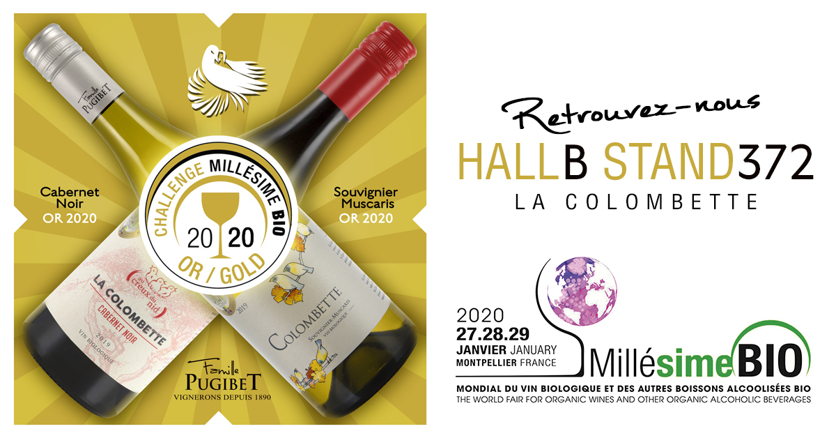 Venez déguster notre gamme BIO - 
Tasting at Millesime Bio - Montpellier - du 27 au 29 janvier
