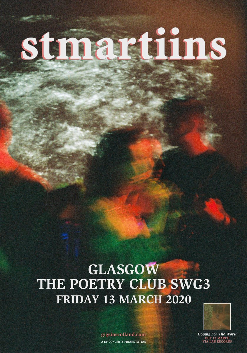 Gigs in Scotland (@gigsinscotland) on Twitter photo ANNOUNCED » @stmartiins are playing <a href="/PoetryGlasgow/">The Poetry Club</a> on 13th March to launch new EP 'Hoping For The Worst' out on <a href="/LABRecords/">LAB Records</a>! Tickets on sale at 9am TOMORROW!
TICKETS ⇾ gigsinscotland.com/artist/st-mart… ANNOUNCED » @stmartiins are playing <a href="/PoetryGlasgow/">The Poetry Club</a> on 13th March to launch new EP 'Hoping For The Worst' out on <a href="/LABRecords/">LAB Records</a>! Tickets on sale at 9am TOMORROW!
TICKETS ⇾ gigsinscotland.com/artist/st-mart…