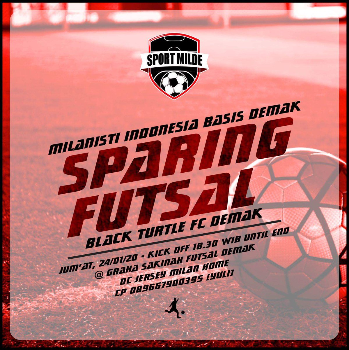 misezdemak100's tweet image. [Sparing Futsal] vs Black Turtle FC Demak - Jum&apos;at, 24/01/20 - KO 18.30 WIB sampe selesai - di Graha Sakinah Futsal Demak.
.
#sparingfutsal #futsalmilde #MilanistiDemak #wearedasiman #ForzaMilde 🔴⚫