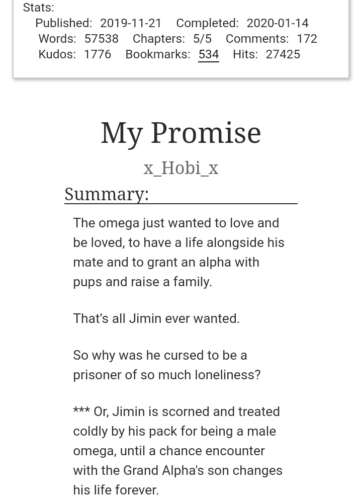 My Promise by x_Hobi_xAlpha JKOmega JMJimin is an ostracized Omega in the pack and no one likes him because he's a male Omega. He's waiting for his soulmate and Jungkook was ruthless in this one. I loved it. The butterflies I had when I read it   https://archiveofourown.org/works/21505831/chapters/51258397