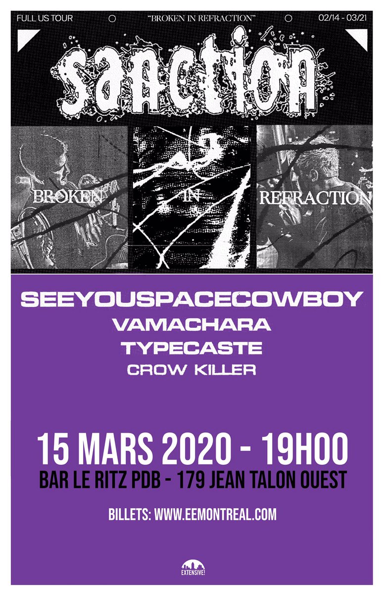 Don’t miss <a href="/sanction_631/">sanction</a> at <a href="/barleritzpdb/">Bar Le Ritz P.D.B.</a> on March 15 with <a href="/syscband/">SeeYouSpaceCowboy</a>, <a href="/VamacharaHC/">Vamachara</a>, <a href="/typecastehc/">Typecaste</a> and <a href="/CrowKillerHC/">Crow Killer</a>!
🎟: eemontreal.com
