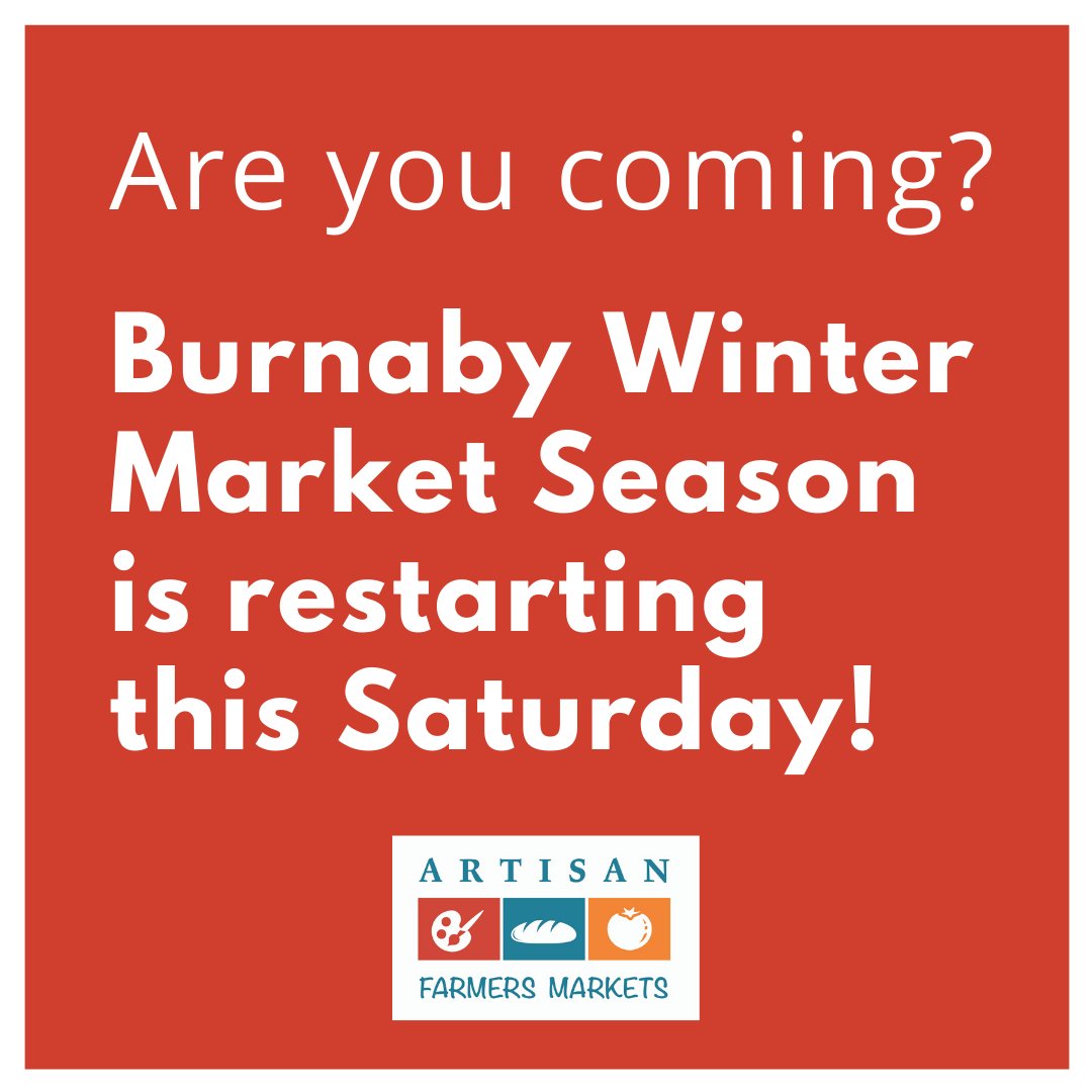 BurnabyArtisan's tweet photo. Hey everyone! Burnaby Winter Market Season is restarting this Saturday!
Are you coming?
Hope to see you there, 10am to 2pm!
.
.
.
#BurnabyFarmersMarket #Burnaby #FarmersMarket https://t.co/0ifs4Ne5KM