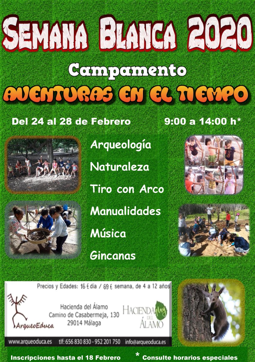 ¡Ya está nuestro Campamento de Semana Blanca! 
Arqueología, Artesanía, Experimentos científicos, Tiro con arco, Fauna, Cocina, Excavación arqueológica, Gyncanas, Medicina natural…y mucho más…!!
Aventura y aprendizaje en un entorno natural privilegiado, un lugar seguro y acotado