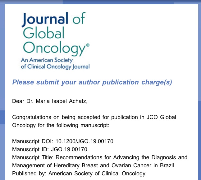 Maria Isabel Achatz MD PhD (@achatzisabel) on Twitter photo So pleased to have our manuscript, "Recommendations for Advancing the Diagnosis and Management of Hereditary Breast and Ovarian Cancer in Brazil," accepted for publication in Journal of Global Oncology! 🙏🏻 So pleased to have our manuscript, "Recommendations for Advancing the Diagnosis and Management of Hereditary Breast and Ovarian Cancer in Brazil," accepted for publication in Journal of Global Oncology! 🙏🏻