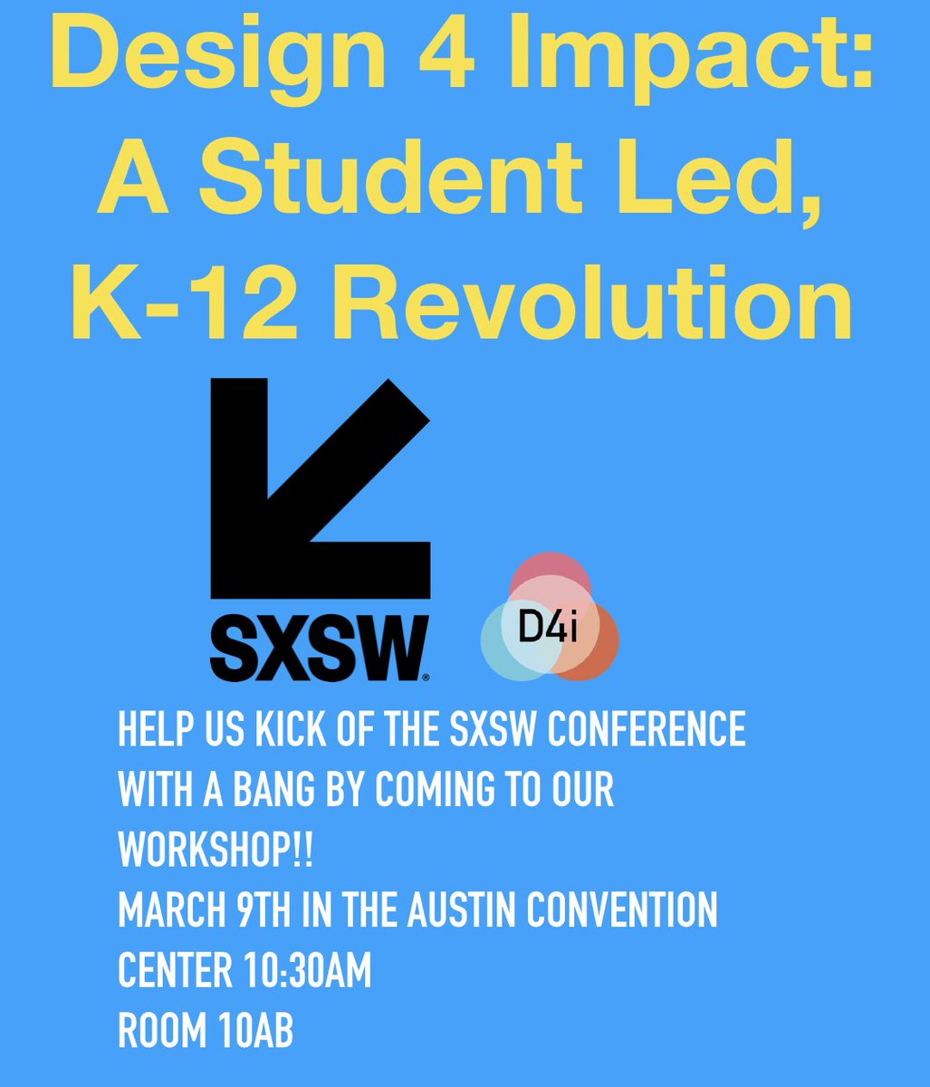 D4iNYC's tweet photo. Our Workshop finally has a date and time and would appreciate if everyone who is coming to the conference will come and show their support. #sxswedu #DesignThinking #SXSW #designforchange #design https://t.co/KxYjE5PFZb
