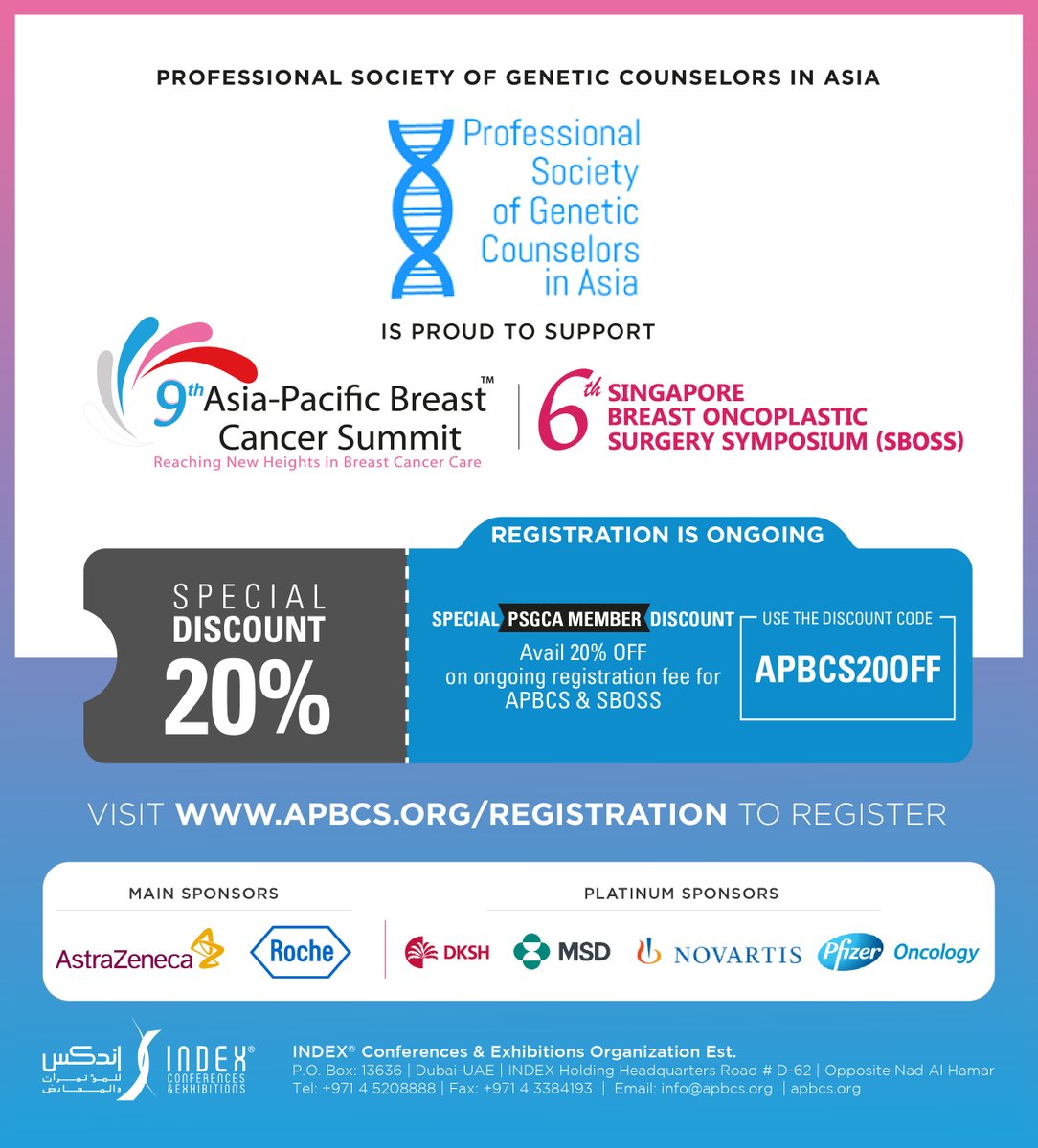 PSGCinAsia's tweet photo. PSGCA is proud to support 9th Asia-Pacific Breast Cancer Summit and 6th Singapore Breast Oncoplastic Surgery Symposium. PSGCA members can avail a 20% discount on registration using the code below. 
#PSGCA #APBCS #SBOSS #GeneticsinAsia #MedicalGenetics #GeneticConference https://t.co/CePFIPhhLg