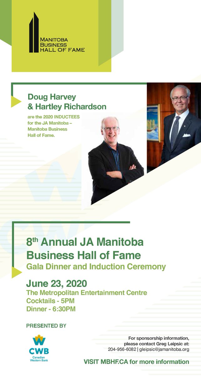 JAManitoba's tweet photo. We are thrilled to announce the newest inductees into the Manitoba Business Hall of Fame presented by @CWBcommunity are Doug Harvey &amp; Hartley Richardson. They'll be honoured at a gala dinner on June 23rd. Visit https://t.co/OHkB8sx3Ar or email gleipsic@jamanitoba.org 4 info #mbhf https://t.co/oogKcjnsLS