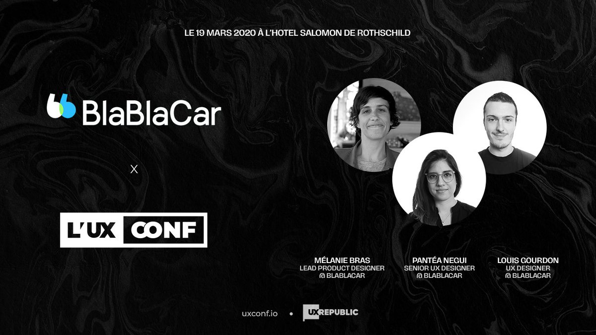 UXRepublic's tweet photo. [UX-CONF 2020] Nous sommes fiers de la participation de Mélanie Bras Lead Product Designer, Pantéa Negui Senior UX Designer et Louis Gourdon UX Designer @BlaBlaCar à l'UX-Conf le jeudi 19 mars prochain!
#uxconf #uxrepublic #blablacar #uxdesign 
https://t.co/m7cnvdP5Dl https://t.co/BOsegmQmKW