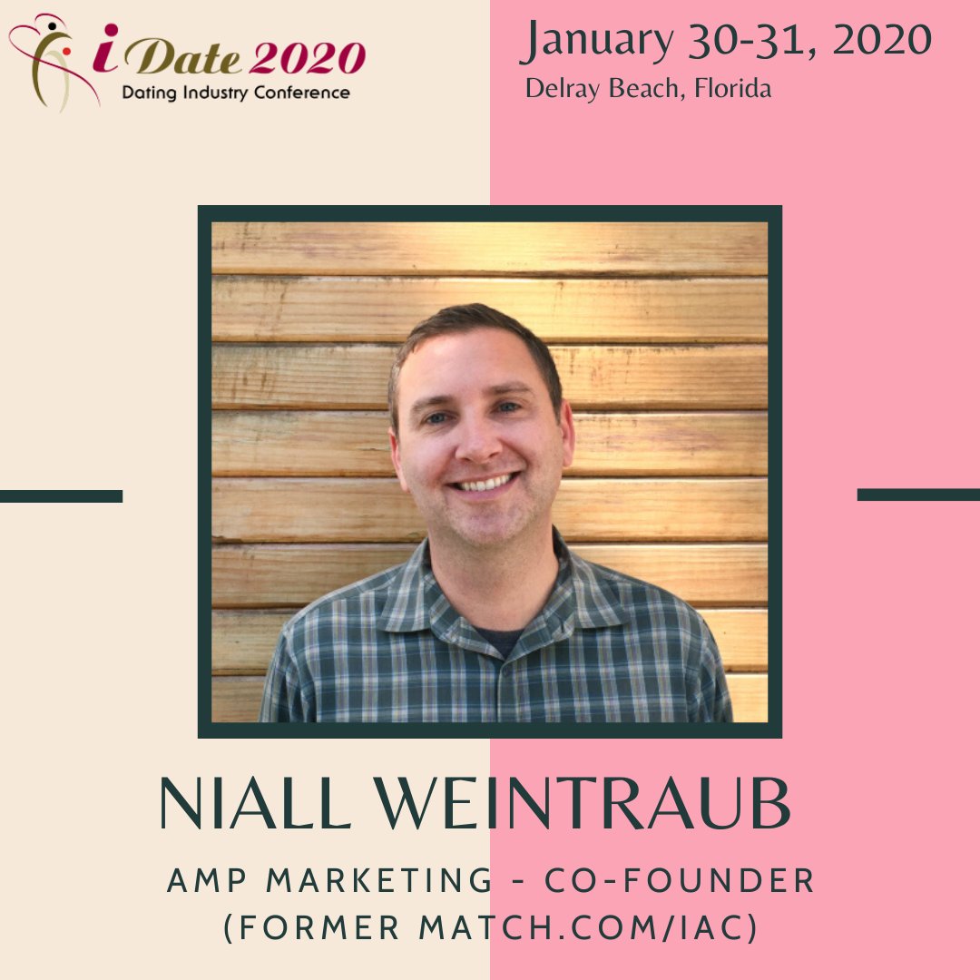 idateconference's tweet photo. #iDate2020: Niall Weintraub (Former https://t.co/5PjDjgrXim), co-founder of https://t.co/RcnR6REHhT, will speak about building performance-based marketing programs and break down strategies for testing, measurement and optimization. https://t.co/wVuy6eWRd3