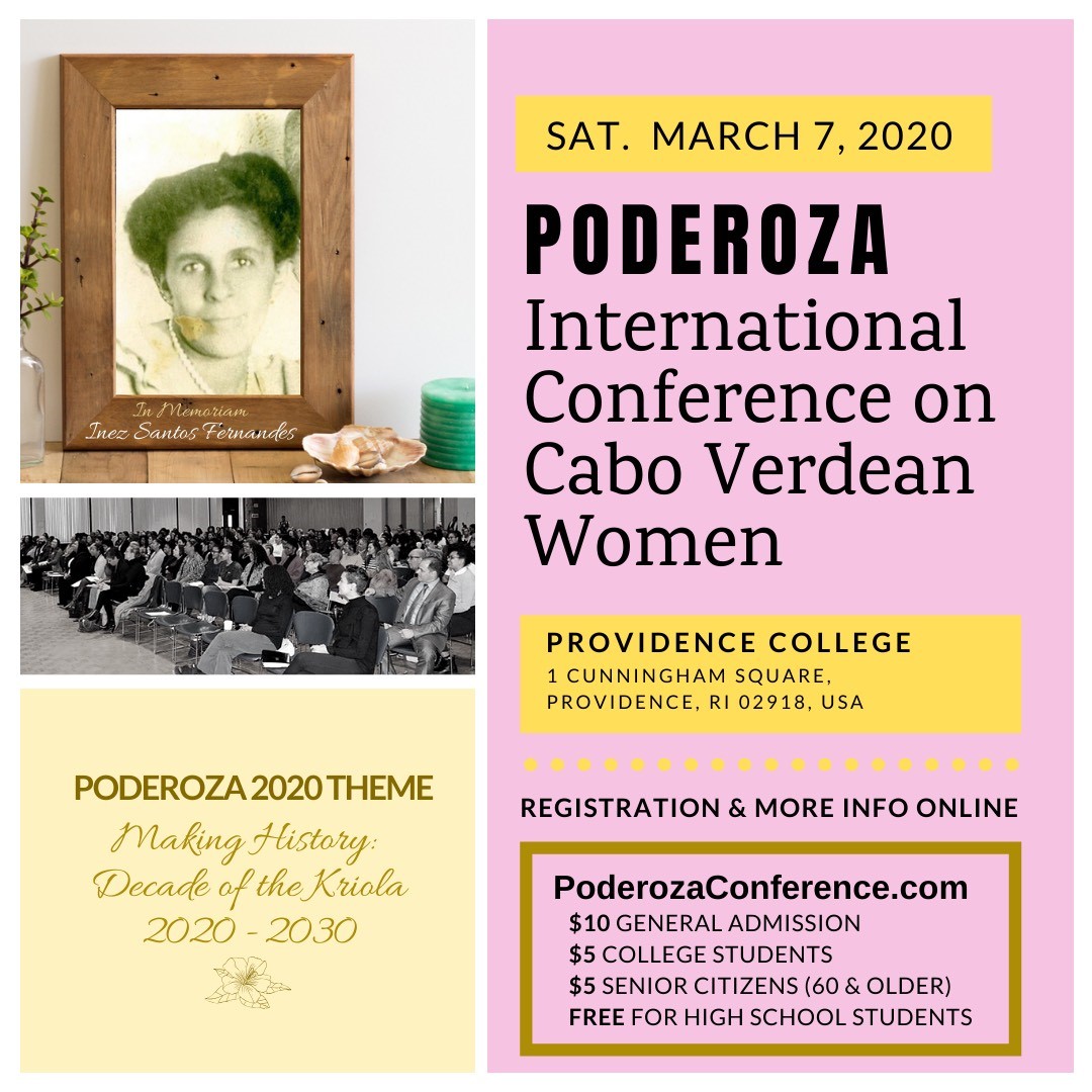 Register today for the Poderoza International Conference on Cabo Verdean Women! The conference will take place in Slavin on Saturday March 7, 2020. Registration is free for PC faculty, staff, and students! Check out PoderozaConference.com for more details. @poderoza_usa