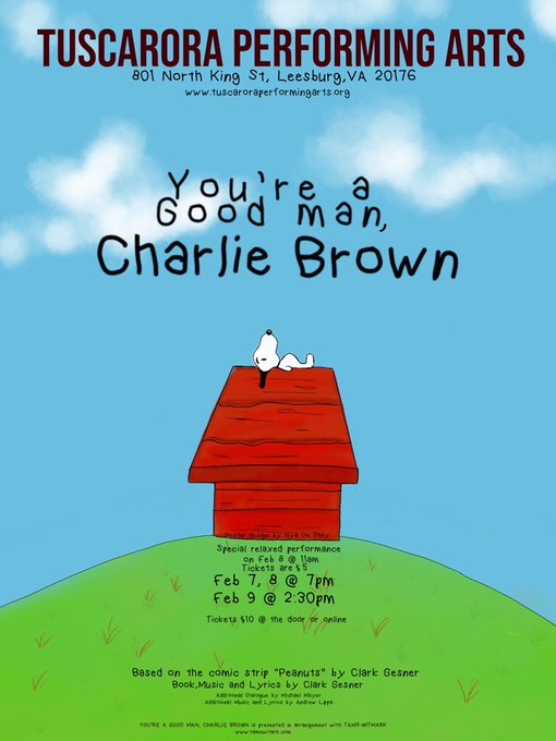 LoCoEntertain's tweet photo. Coming in February
Tuscarora HIgh School Presents -- You're A Good Man Charlie Brown
Fri Feb 7th - Feb 9th
801 N King St, Leesburg,
@TuskyTheatre
@UPtheARTSinLCPS #HIGHSCHOOLDRAMA
#SchoolSupporter https://t.co/diY0wsTR5W