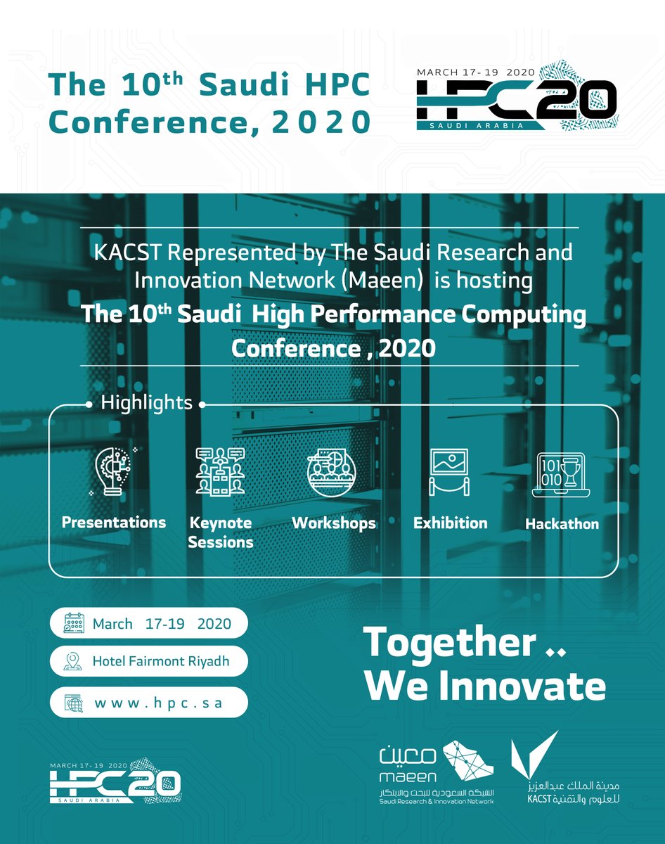 MaeenNetwork's tweet photo. Saudi Research and Innovation Network 
@MaeenNetwork
 is hosting the 10th Saudi High Performance Computing Conference @HPCSaudi
The conference is taking place in Riyadh between 17th – 19th of March, 2020.
for more details: https://t.co/QhsjDSHVnH
#HPC20
#together_we_innovate https://t.co/LVr0etZD12