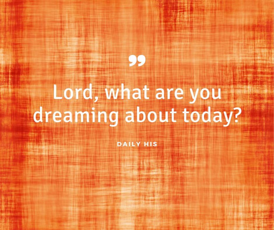 daily_his's tweet photo. What is God dreaming about today? https://t.co/aSEImFnRPd https://t.co/P1uFuA9een