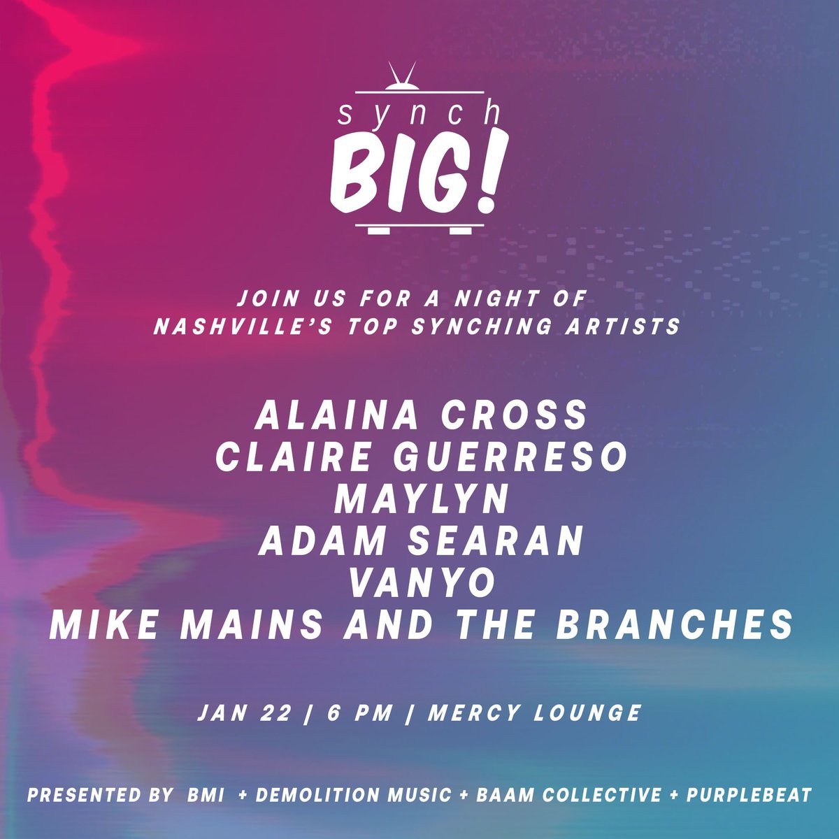 baamcollective's tweet photo. Are you ready for the first #Synchbig2020 tmrw?? Hear some of our fave artists performing their cinematic songs at @mercylounge in #Nashville Wed 1/22 -- brought to you by @Purplebeatmusic, Demolition, @bmi and #baamcollective⚡️ https://t.co/1koL0CYsjP