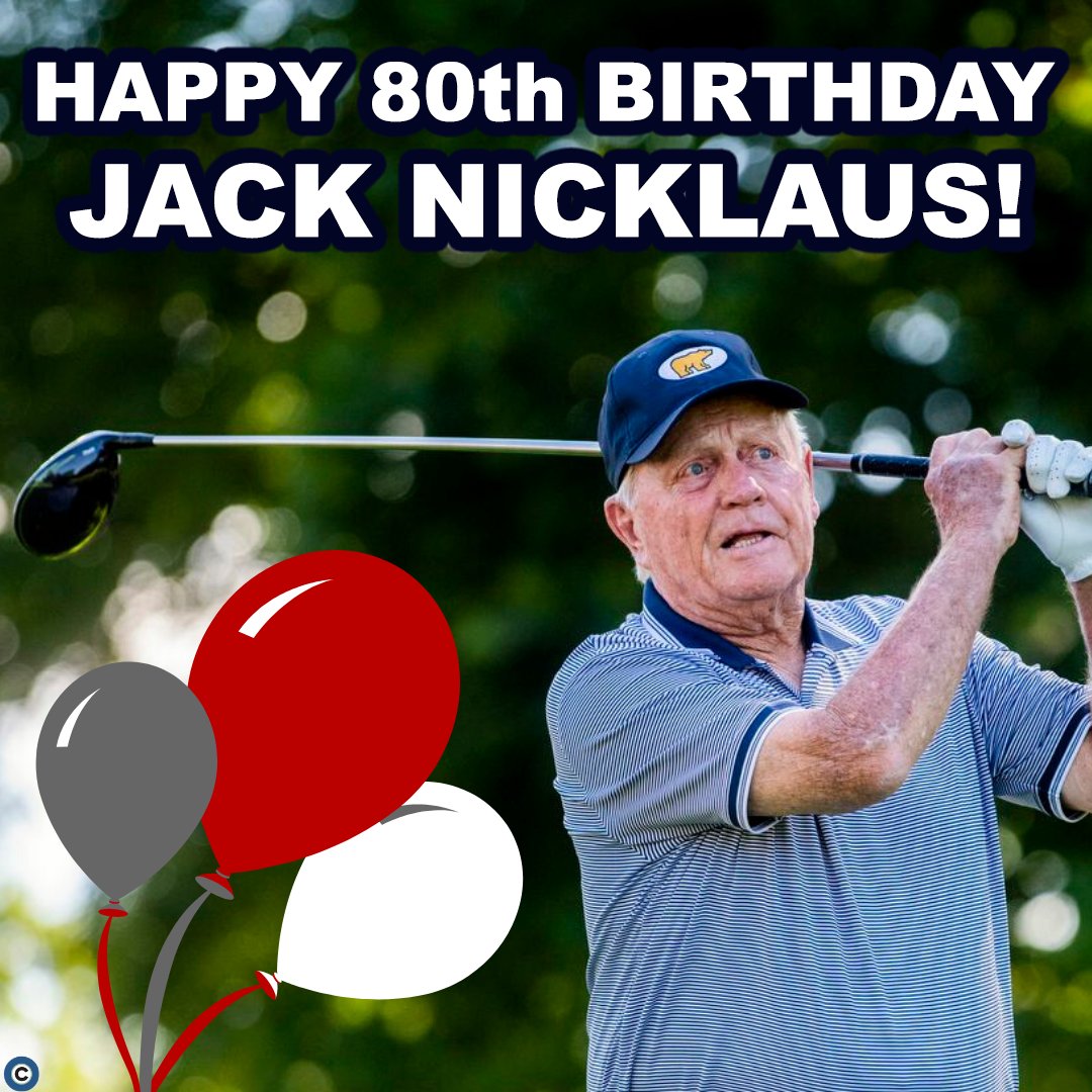 Ohio\s very own turns 80 today! Wish legendary golfer Jack Nicklaus a happy birthday! Photo:  