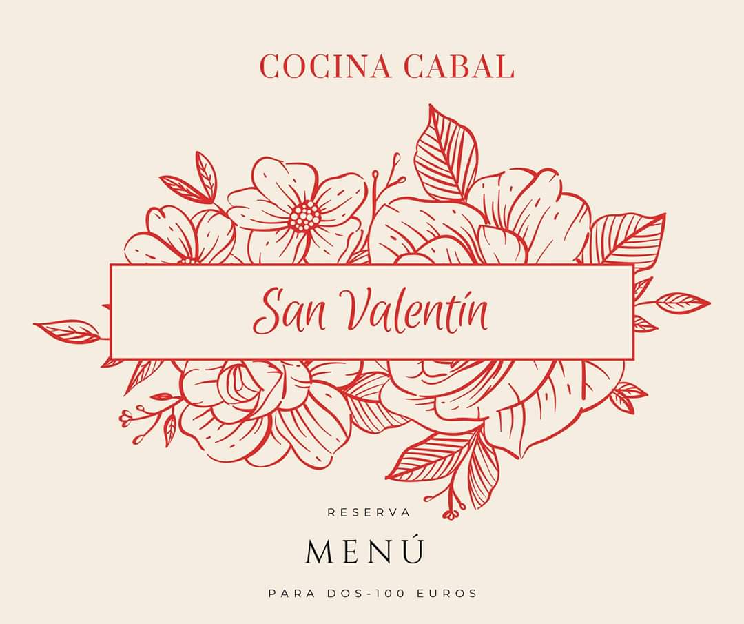 En Cocina Cabal vamos a celebrar San Valentín con un menú muy especial para dos.
¡Ya puedes hacer tu reserva!