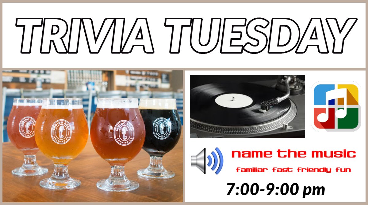 namethemusicfun's tweet photo. Tonight it’s time for some new #tuesdaytrivia fun @ Indigo Reef Brewing Co. with #namethemusic from 7-9:00 pm. Compete for bragging rights and gift certificate prizes every 1/2 hour while enjoying upbeat songs that are a blast from the past six decades! #1forfun #musictrivia https://t.co/yDxr7TjXqq