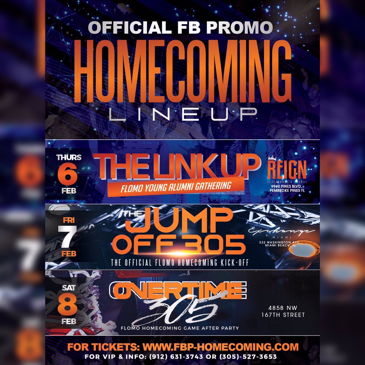 _dafatboy's tweet photo. #FBPHOMECOMING Line Up 

Thursday- RecessMiami
The Official Young Alumni Link Up

Friday- #JumpOff305
The Official Step Show After Party

Saturday- #Overtime305
The Official Tailgate and Basketball Game After Party

Tickets On Sale Now @ https://t.co/ZeIOm9sYiQ https://t.co/YN0Rh5P7ip