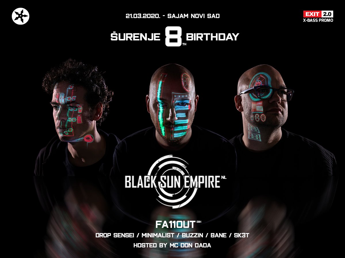 Ruke gore - Black Sun Empire dolaze u Novi Sad na osmi rođendan naših drugara iz Drop Sensei!🙌

Vidimo se 21. marta na velikom zagrevanju za #EXIT2020 i
X-Bass Pit binu, najdraže mesto za sve ljubitelje bass zvuka na Tvrđavi! Pull up! 🔥🔥🔥

Više info: facebook.com/events/2520089…