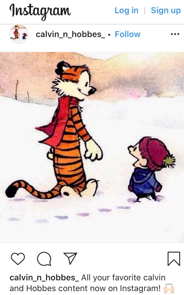 Calvin And Hobbes Hey Twitter Fans We Now Have An Instagram Account So Make Sure To Give Us A Follow For Your Daily Dose Of Everything Calvin And Hobbes With
