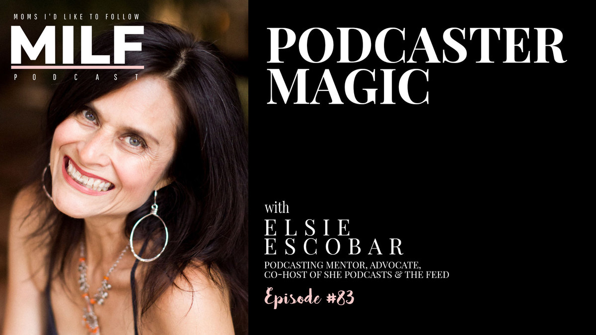 Episode 83 - Podcaster Magic with <a href="/TheElsieEscobar/">Elsie Escobar Marketing Page</a> 
.
Available now on all podcast apps and at milfpodcast.com/83.
.
#momsidliketofollow #mothers #motherhood #podcasting #podcaster #Libsyn #community #thefeed #shepodcasts