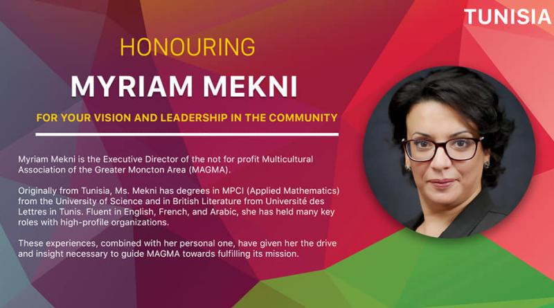 Congratulations to Myriam Mekni, Chair of the Greater Moncton Local Immigration Partnership Council and Executive Director of the Multicultural Association of the Greater Moncton Area, who has been recognized as one of the Top 25 Immigrants in the Maritimes!