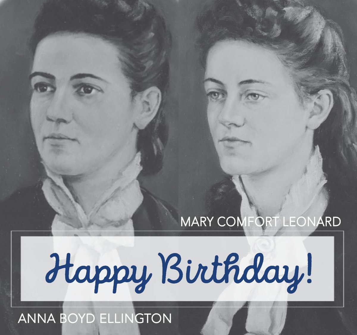 Happy birthday to two of our Founders! Anna Boyd Ellington &amp; Mary Comfort Leonard were both born on January 22, 1856, in Kosciusko, Mississippi.
