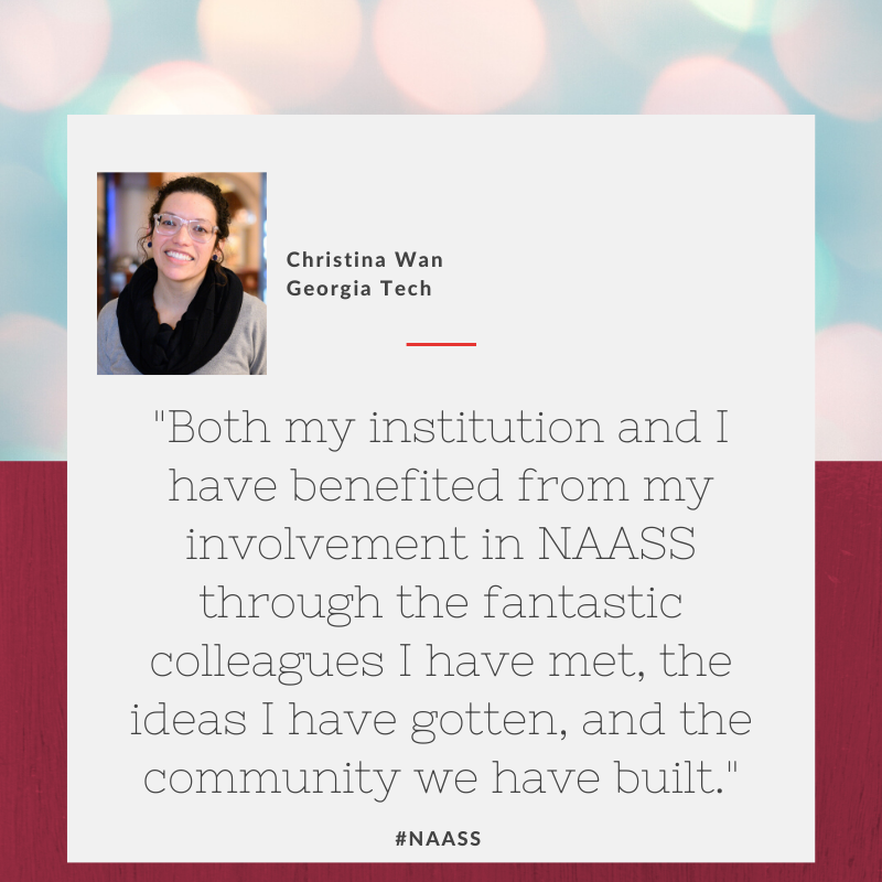 Our #NAASS member feature of the day highlights Christina Wan, Summer Session Initiatives Program &amp; Operations Manager at Georgia Tech, who gives insight on how NAASS has proved to be an incredibly valuable resource.