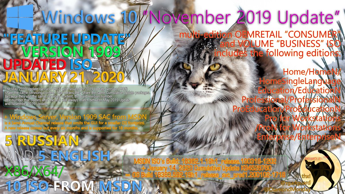 WZorNET's tweet photo. 😻📢Windows 10 Ver. 1909 / Server 1909 #SAC, (#UpdatedJan2020)
📋#19H2 RTM Build 18363.418 with #KB4517389 + Jan. 14, 2020 #KB4528760 = 18363.592.19h1_release_svc_prod1.200102-1718
📁5-RUS|5-ENG X86/X64 #CONSUMER/#BUSINESS/#SERVERSAC from #MSDN👉https://t.co/PYhylN6Ioo
👁️W.Z.T🥳 https://t.co/YRI8YGoWUn