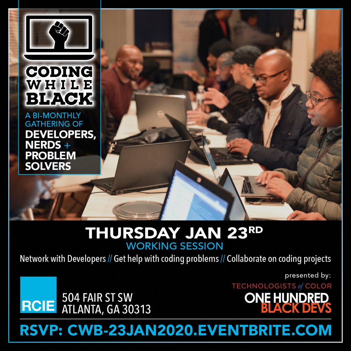 techsofcolor's tweet image. #CodingWhileBlack  sponsored by  @blackrock
 
This Thursday, January 23rd at 6 pm at the @russellcenter 

Connect. Collaborate. Code.

Be sure to bring your laptop!!!

RSVP - cwb-23jan2020.eventbrite.com

#techsofcolor #atlblacktech #BlackTechTwitter