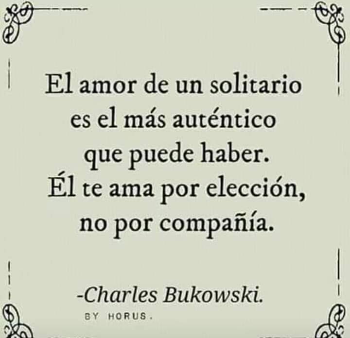 FranjMaldonado on Twitter: "El amor un solitario Charles Bukowski. https://t.co/axoPvzO01m" / Twitter
