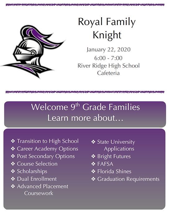 CLASS of 2024-8th GR. FAMILIES: On Wed., 1/22 at 6PM <a href="/rrhsknights/">River Ridge Knights</a> will host a "Royal Family Knight" for future 9th graders and their families. Course Cards will be distributed this week &amp; many questions will be answered.  Don't miss out as we begin the transition to high school!