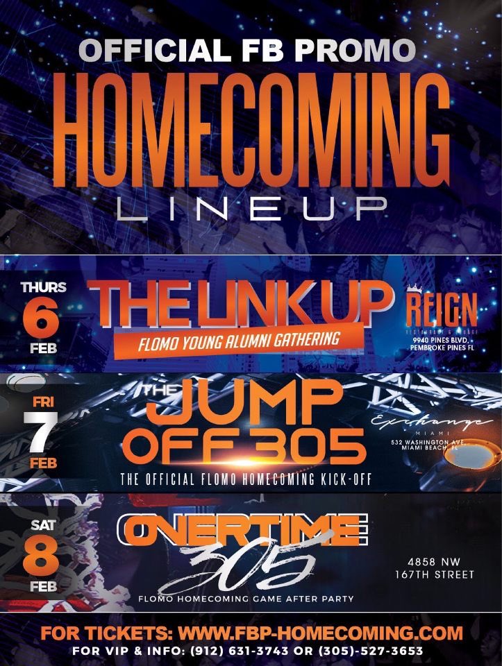 __RaySlim's tweet photo. #FBPHOMECOMING

The 6 Annual Flomo Homecoming Line Up 🔥🔥

Thursday- RecessMiami
The Official Young Alumni Link Up

Friday- #JumpOff305
The Official Step Show After Party

Saturday- #Overtime305
The Official Tailgate and Basketball Game After Party https://t.co/8XyE2TFFmf